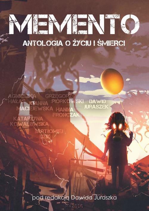 EBOOK Memento. Antologia o życiu i śmierci