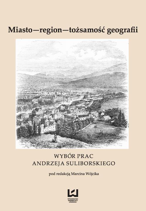 EBOOK Miasto - region - tożsamość geografii