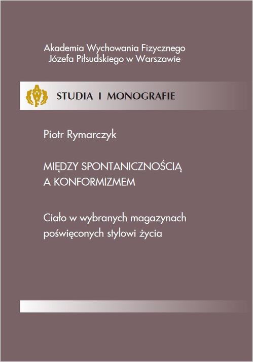 EBOOK Między spontanicznością a konformizmem