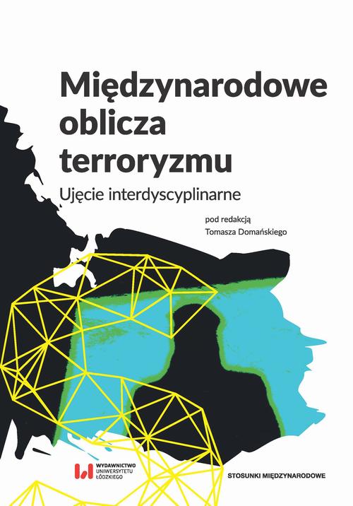 EBOOK Międzynarodowe oblicza terroryzmu