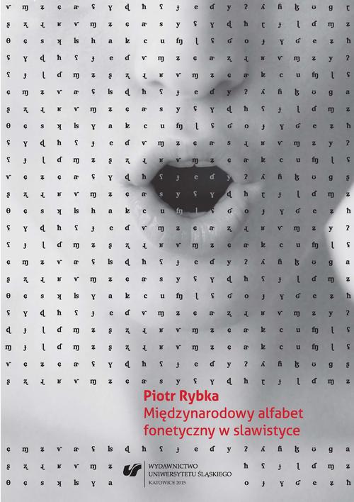 EBOOK Międzynarodowy alfabet fonetyczny w slawistyce