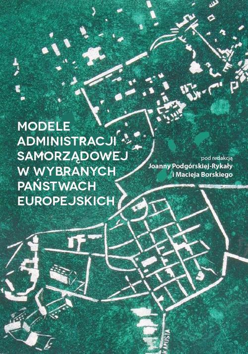 EBOOK Modele administracji samorządowej w wybranych państwach europejskich