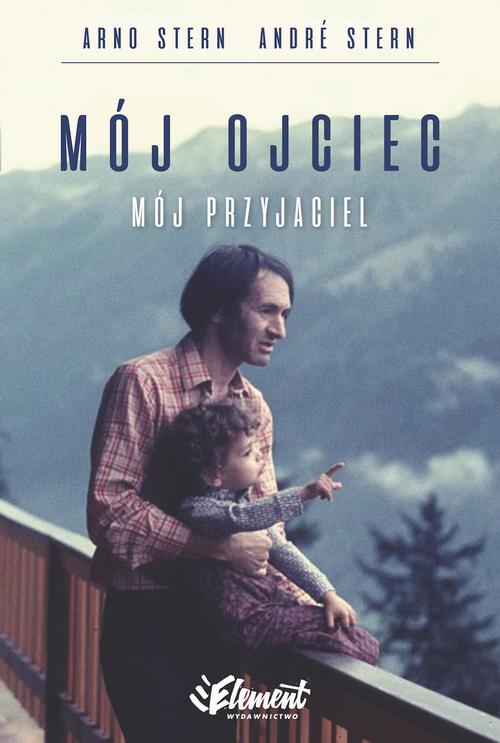 EBOOK Mój ojciec mój przyjaciel