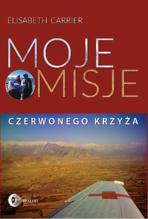 EBOOK Moje misje Czerwonego Krzyża