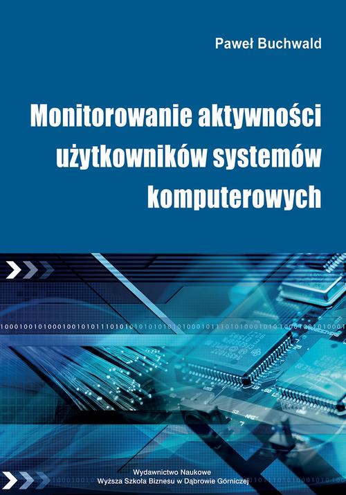 EBOOK Monitorowanie aktywności użytkowników systemów komputerowych