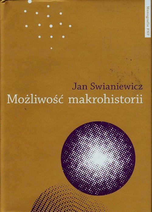 EBOOK Możliwość makrohistorii. Braudel, Wallerstein, Deleuze