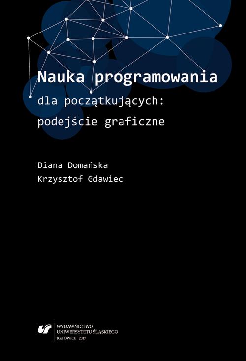 EBOOK Nauka programowania dla początkujących: podejście graficzne