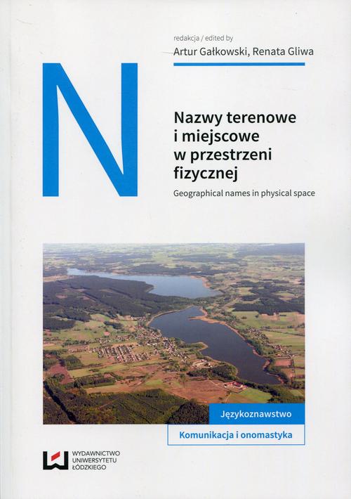 EBOOK Nazwy terenowe i miejscowe w przestrzni fizycznej