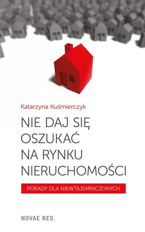 EBOOK Nie daj się oszukać na rynku nieruchomości