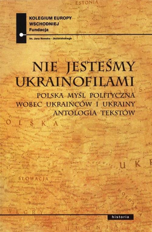 EBOOK Nie jesteśmy Ukrainofilami