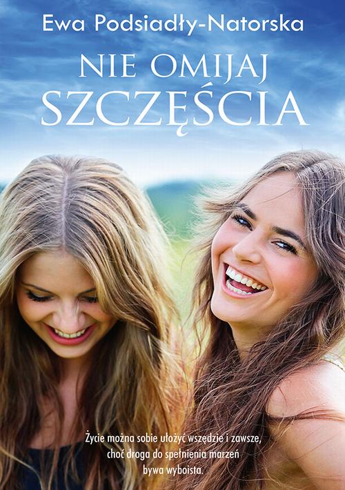 EBOOK Nie omijaj szczęścia