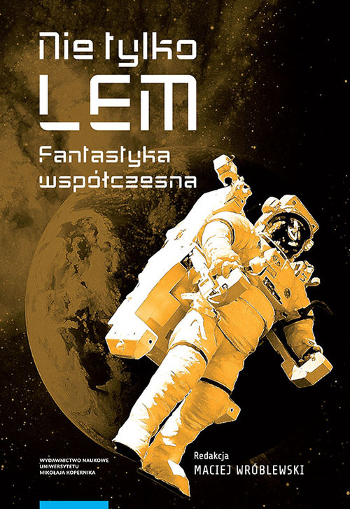 EBOOK Nie tylko Lem. Fantastyka współczesna