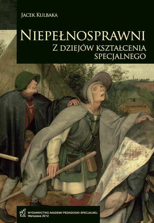 EBOOK Niepełnosprawni. Z dziejów kształcenia specjalnego