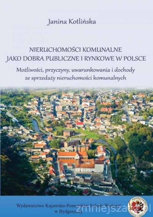 EBOOK Nieruchomości komunalne jako dobra publiczne i rynkowe w Polsce.