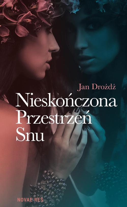 EBOOK Nieskończona Przestrzeń Snu