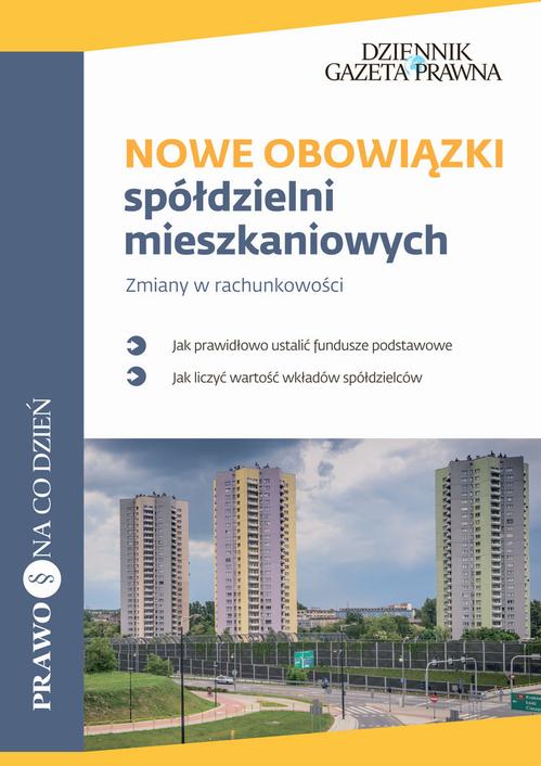 EBOOK Nowe obowiązki spółdzielni mieszkaniowych Zmiany w rachunkowości