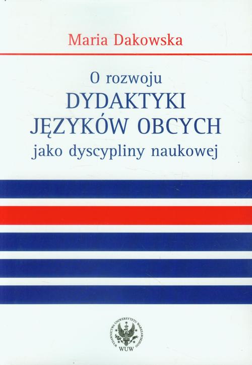 EBOOK O rozwoju dydaktyki języków obcych jako dyscypliny naukowej