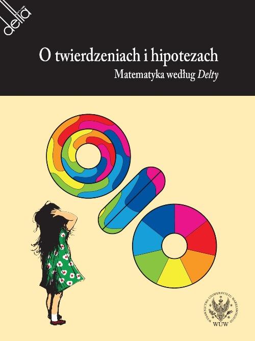 EBOOK O twierdzeniach i hipotezach. Matematyka według Delty