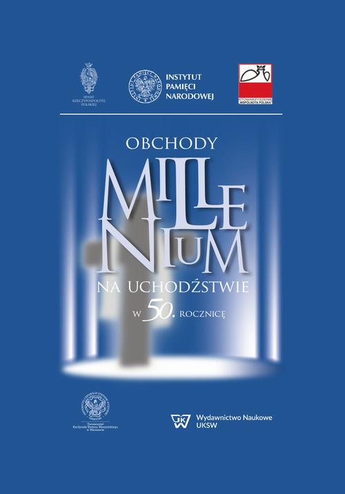 EBOOK Obchody Millenium na uchodźstwie w 50. rocznicę