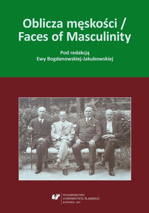 EBOOK Oblicza męskości / Faces of Masculinity