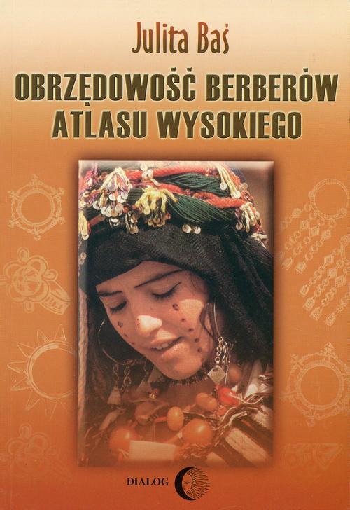 EBOOK Obrzędowość Berberów Atlasu Wysokiego