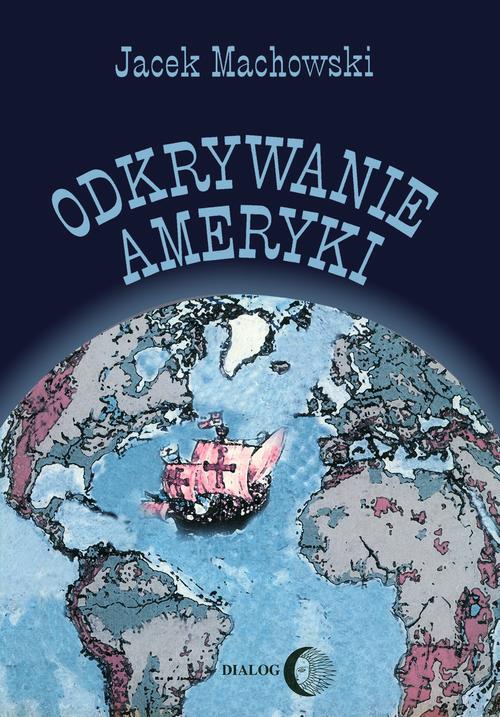 EBOOK Odkrywanie Ameryki