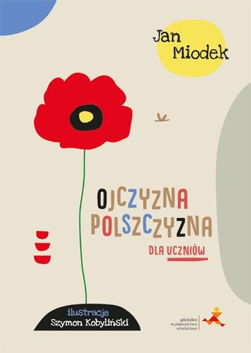 EBOOK Ojczyzna polszczyzna dla uczniów