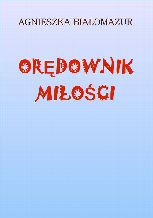 EBOOK Orędownik miłości