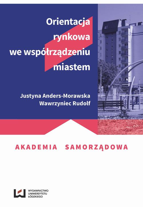 EBOOK Orientacja rynkowa we współrządzeniu miastem