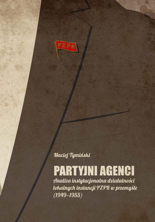 EBOOK Partyjni agenci
