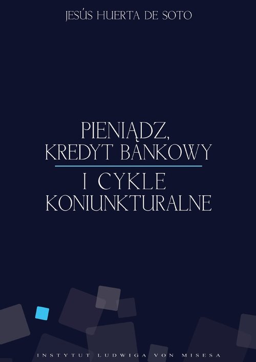 EBOOK Pieniądz, kredyt bankowy i cykle koniunkturalne
