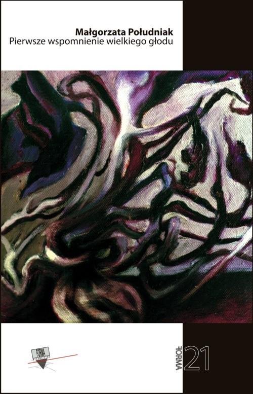 EBOOK Pierwsze wspomnienie wielkiego głodu