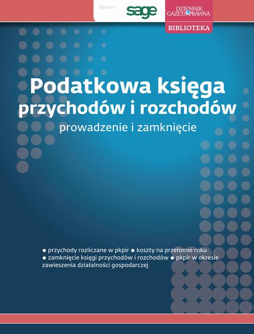 EBOOK Podatkowa księga przychodów i rozchodów prowadzenie i zamknięcie