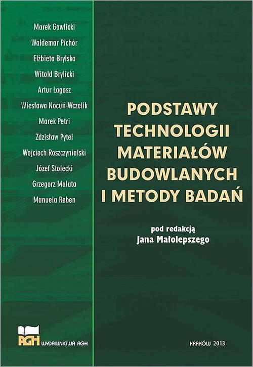 EBOOK Podstawy technologii materiałów budowlanych i metody badań