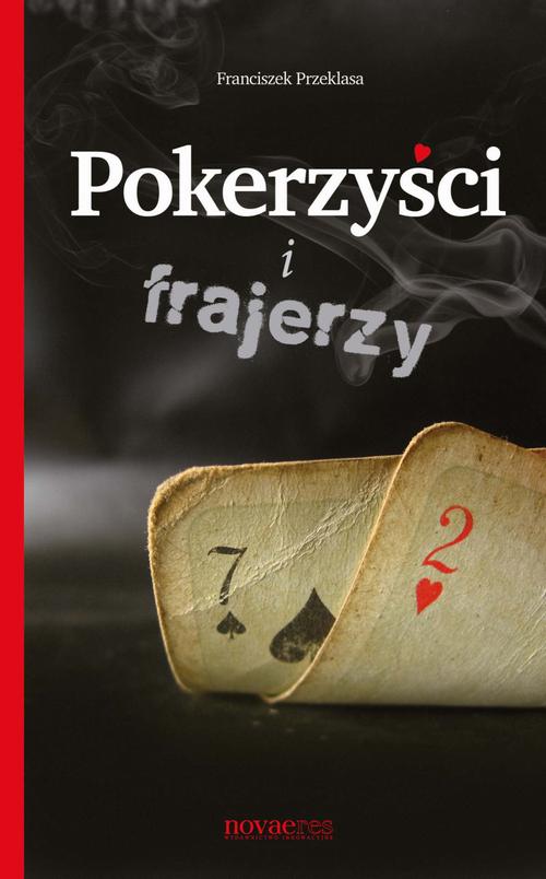 EBOOK Pokerzyści i frajerzy