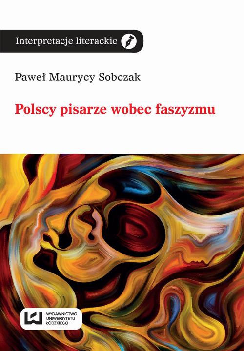 EBOOK Polscy pisarze wobec faszyzmu