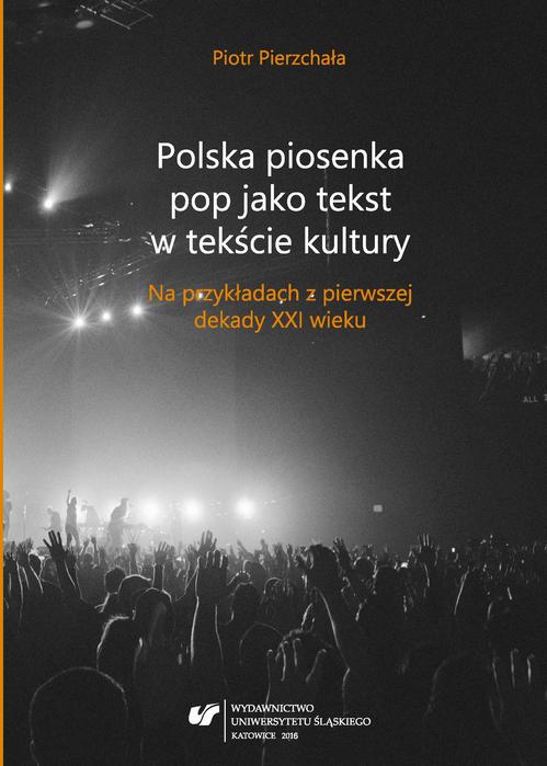 EBOOK Polska piosenka pop jako tekst w tekście kultury