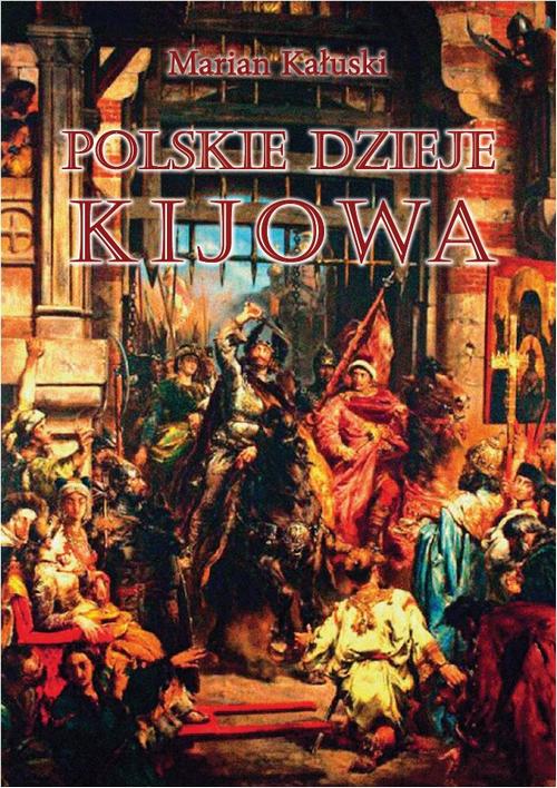 EBOOK Polskie dzieje Kijowa