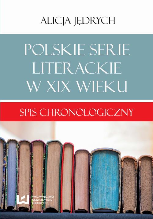 EBOOK Polskie serie literackie w XIX wieku