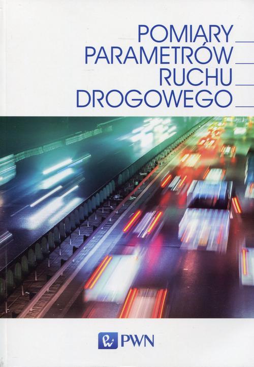 EBOOK Pomiary parametrów ruchu drogowego