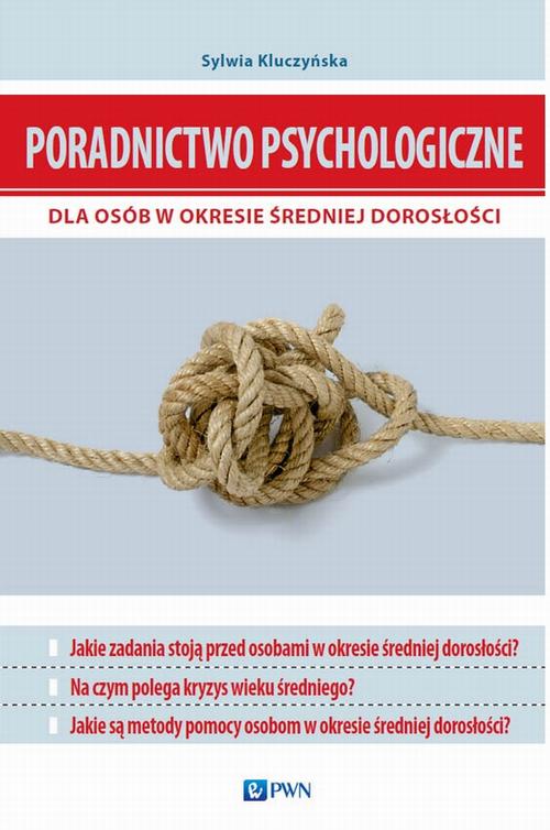 EBOOK Poradnictwo psychologiczne dla osób w okresie średniej dorosłości