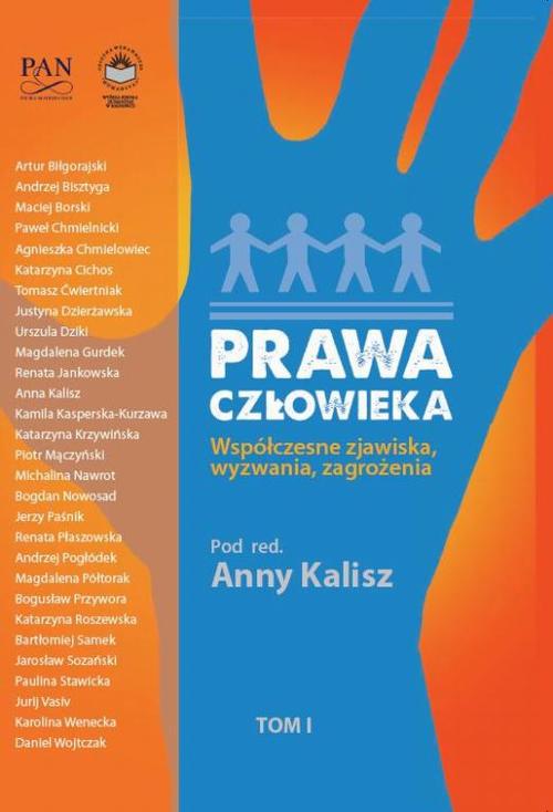 EBOOK Prawa człowieka. Współczesne zjawiska, wyzwania, zagrożenia Tom I