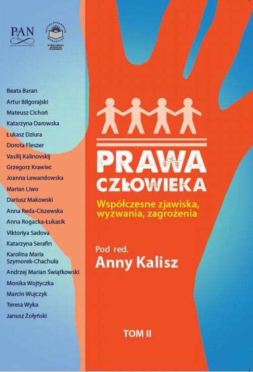 EBOOK Prawa człowieka. Współczesne zjawiska, wyzwania, zagrożenia Tom II