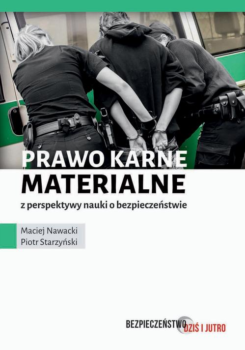 EBOOK Prawo karne materialne z perspektywy nauki o bezpieczeństwie
