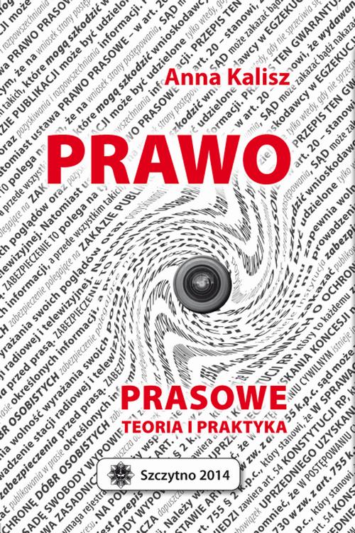 EBOOK Prawo prasowe. Teoria i praktyka