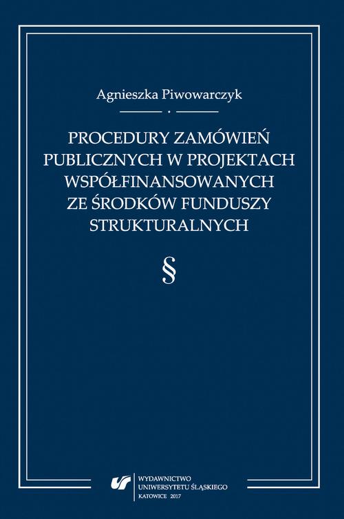 EBOOK Procedury zamówień publicznych w projektach współfinansowanych ze środków funduszy strukturalnych