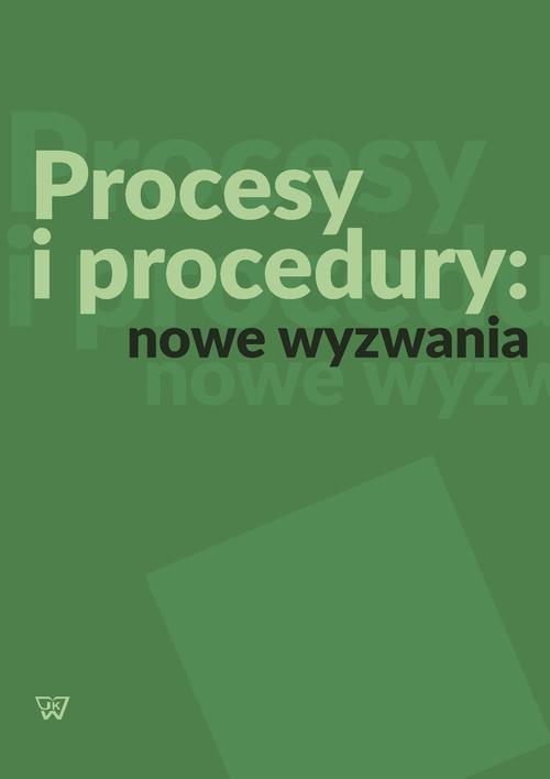 EBOOK Procesy i procedury: nowe wyzwania