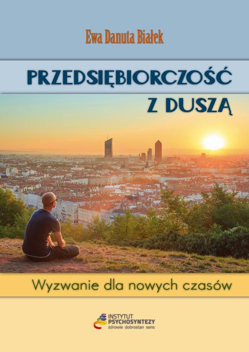 EBOOK Przedsiębiorczość z duszą