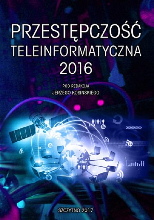 EBOOK Przestępczość teleinformatyczna 2016