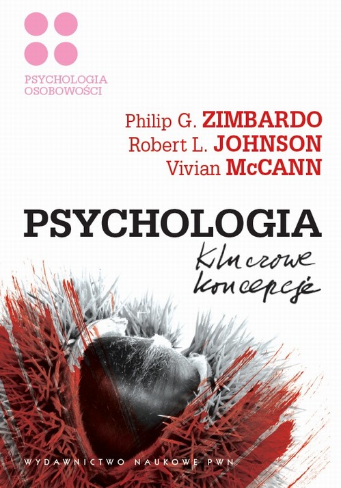 EBOOK Psychologia. Kluczowe koncepcje. Tom 4